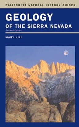 Geology of the Sierra Nevada 2nd 9780520236967 Front Cover