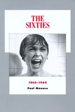 Sixties 1960-1969  9780520238046 Front Cover
