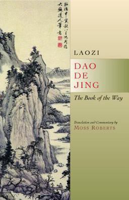 Dao de Jing The Book of the Way  9780520242210 Front Cover