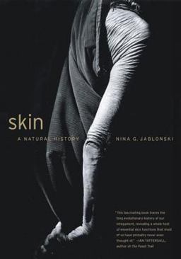 Skin A Natural History  9780520242814 Front Cover