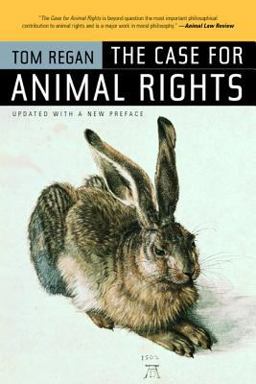 Case for Animal Rights 2nd 9780520243866 Front Cover