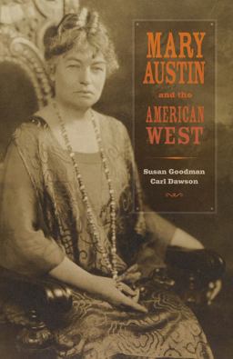 Mary Austin and the American West  9780520246355 Front Cover