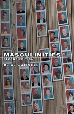 Masculinities 2nd 9780520246980 Front Cover
