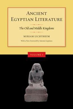 Ancient Egyptian Literature, Volume I The Old and Middle Kingdoms 2nd 9780520248427 Front Cover