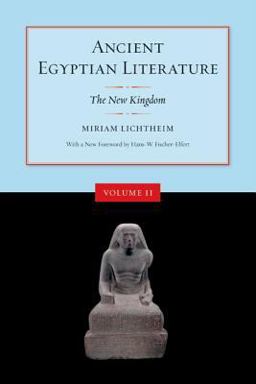 Ancient Egyptian Literature, Volume Ii The New Kingdom 2nd 9780520248434 Front Cover