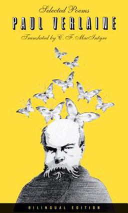 Selected Poems of Paul Verlaine, Bilingual Edition 2nd 9780520251786 Front Cover