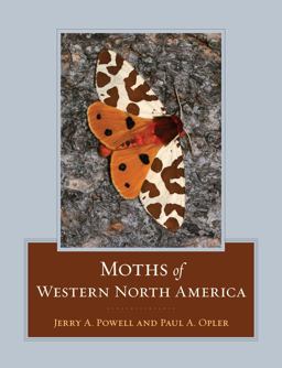 Moths of Western North America  9780520251977 Front Cover