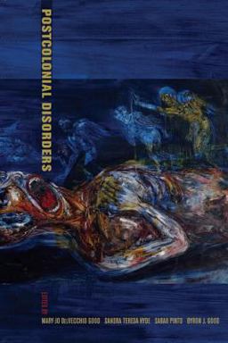 Postcolonial Disorders  9780520252240 Front Cover