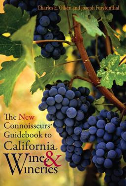 New Connoisseurs' Guidebook to California Wine and Wineries  9780520253131 Front Cover