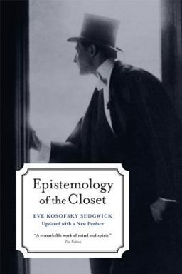 Epistemology of the Closet, Updated with a New Preface 2nd 9780520254060 Front Cover