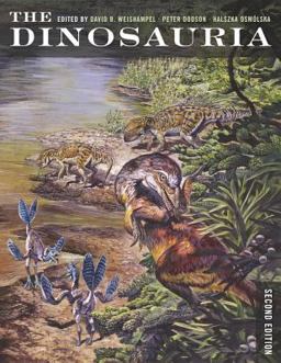 Dinosauria, Second Edition 2nd 9780520254084 Front Cover