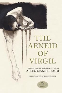 Aeneid of Virgil, 35th Anniversary Edition 35th 9780520254152 Front Cover