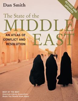 The State of the Middle East, Revised and Updated