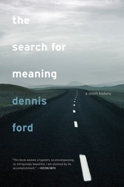 Search for Meaning A Short History  9780520257931 Front Cover