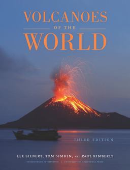 Volcanoes of the World 3rd 9780520268777 Front Cover