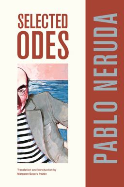 Selected Odes of Pablo Neruda 3rd 9780520269989 Front Cover