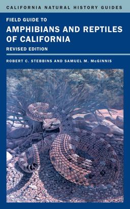 Field Guide to Amphibians and Reptiles of California  9780520270510 Front Cover