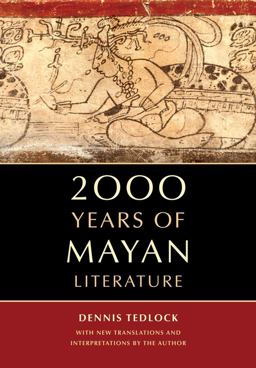 2000 Years of Mayan Literature  9780520271371 Front Cover