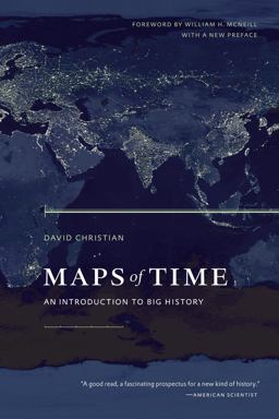 Maps of Time An Introduction to Big History 2nd 9780520271449 Front Cover