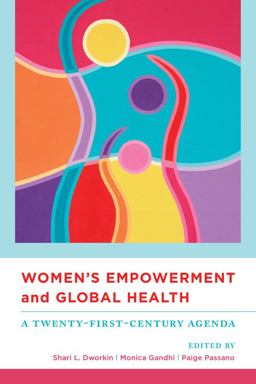 Women's Empowerment and Global Health A Twenty-First-Century Agenda  9780520272880 Front Cover