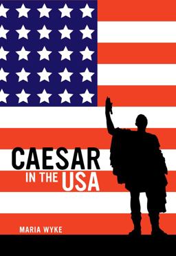 Caesar in the USA  9780520273917 Front Cover