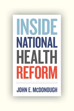 Inside National Health Reform  9780520274525 Front Cover