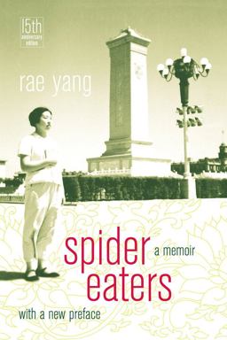 Spider Eaters A Memoir  9780520276024 Front Cover