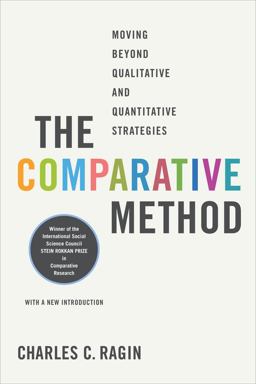 Comparative Method Moving Beyond Qualitative and Quantitative Strategies  9780520280038 Front Cover