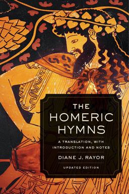 Homeric Hymns A Translation, with Introduction and Notes  9780520282117 Front Cover