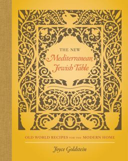 New Mediterranean Jewish Table Old World Recipes for the Modern Home  9780520284999 Front Cover