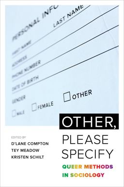Other, Please Specify Queer Methods in Sociology  9780520289277 Front Cover
