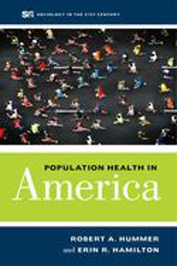 Population Health in America  9780520291577 Front Cover