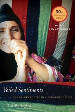 Veiled Sentiments Honor and Poetry in a Bedouin Society  9780520292499 Front Cover