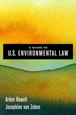 Guide to U. S. Environmental Law  9780520295247 Front Cover