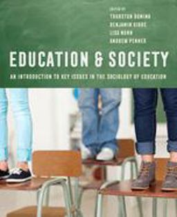 Education and Society An Introduction to Key Issues in the Sociology of Education  9780520295582 Front Cover