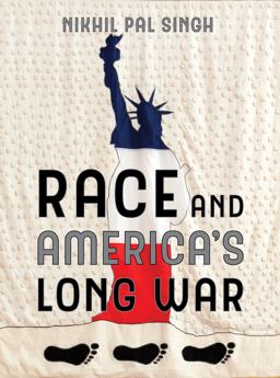 Race and America's Long War  9780520296251 Front Cover