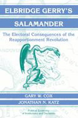 Elbridge Gerry's Salamander The Electoral Consequences of the Reapportionment Revolution  9780521001540 Front Cover