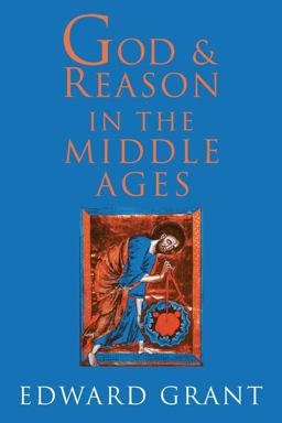 God and Reason in the Middle Ages  9780521003377 Front Cover