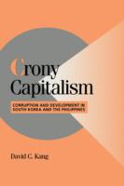 Crony Capitalism Corruption and Development in South Korea and the Philippines  9780521004084 Front Cover