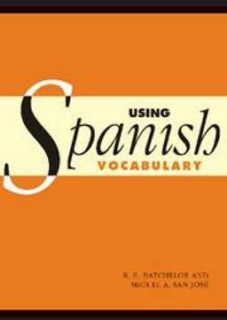 Using Spanish Vocabulary  9780521008624 Front Cover