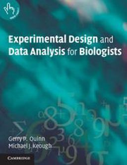 Experimental Design and Data Analysis for Biologists  9780521009768 Front Cover
