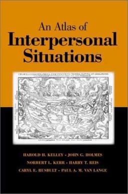An Atlas of Interpersonal Situations An Atlas of Interpersonal Situations