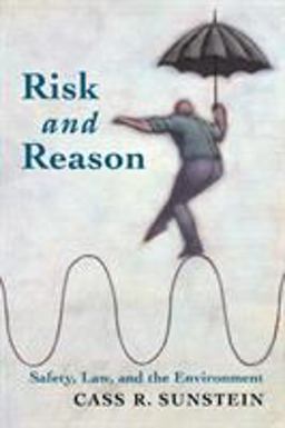 Risk and Reason Risk and Reason