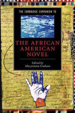 Cambridge Companion to the African American Novel  9780521016377 Front Cover