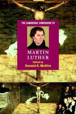 Cambridge Companion to Martin Luther  9780521016735 Front Cover