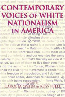 Contemporary Voices of White Nationalism in America  9780521016933 Front Cover