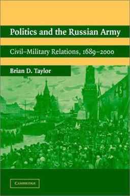 Politics and the Russian Army