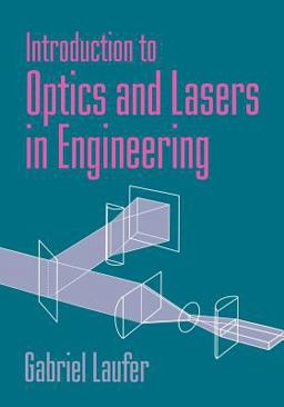 Introduction to Optics and Lasers in Engineering  9780521017626 Front Cover
