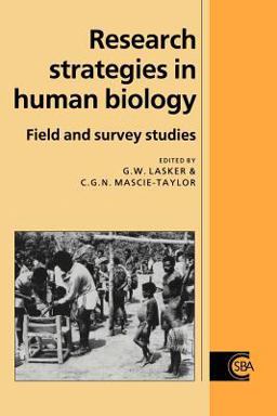 Research Strategies in Human Biology Field and Survey Studies  9780521019095 Front Cover