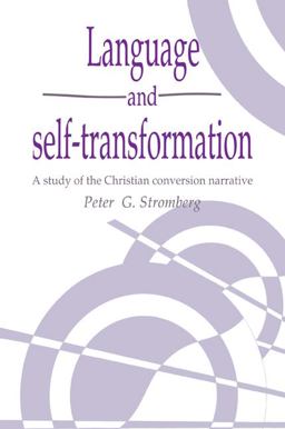 Language and Self-Transformation Language and Self-Transformation